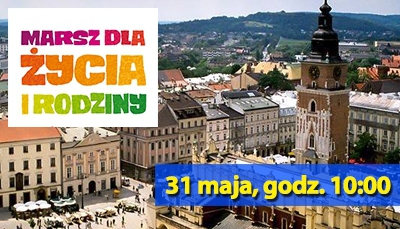 Marsz dla Życia i Rodziny w Krakowie 