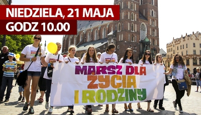 Kraków: Dołącz do nas! Przyjdź na Marsz dla Życia i Rodziny