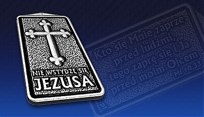 "Nie wstydzę się Jezusa!"