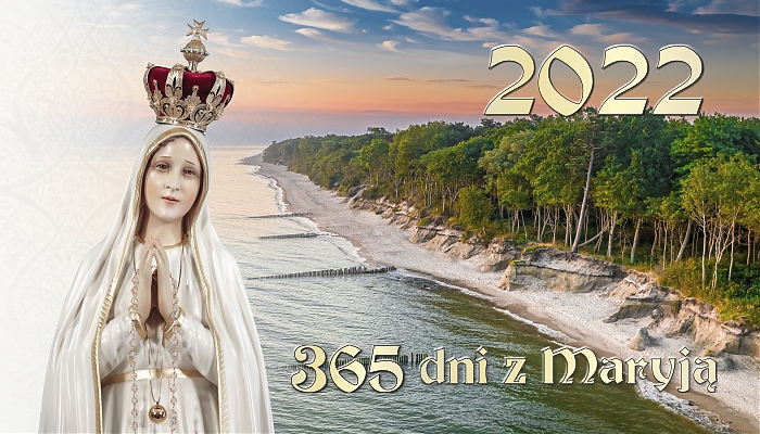 Już jest! Kalendarz „365 dni z Maryją” na 2022 rok