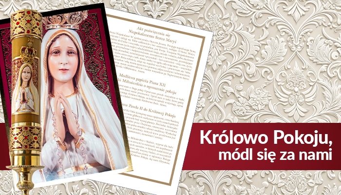 Oddajmy się w opiekę Królowej Pokoju! Tylko Niepokalana może nas uratować!