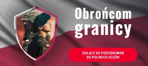 Podziękujmy obrońcom polskiej granicy