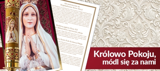 Oddajmy się w opiekę Królowej Pokoju! Tylko Niepokalana może nas uratować!