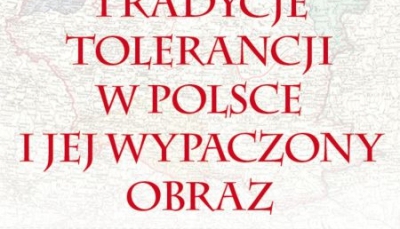 O polskiej tolerancji - wykład prof. Mieczysława Ryby