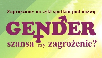 Cykl spotkań o ideologii gender