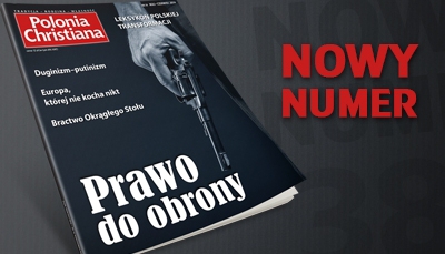 Nowy numer magazynu &rdquo;Polonia Christiana&rdquo; już w sprzedaży!