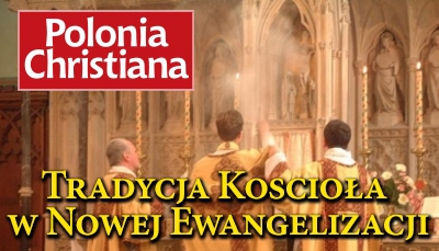 Tradycja Kościoła w Nowej Ewangelizacji