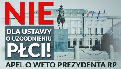 Nie dla manipulowania płcią – apel do Prezydenta RP