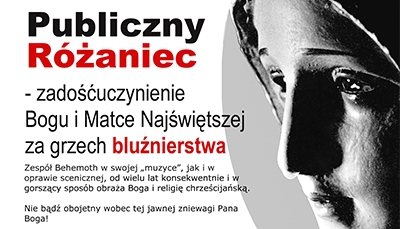 Niedziela, 2 października - publiczna modlitwa różańcowa podczas koncertu Behemotha