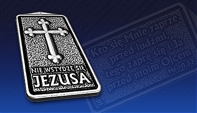 "Nie wstydzę się Jezusa!"