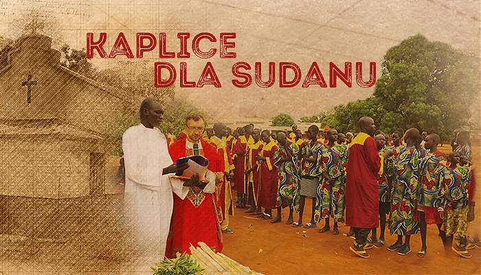 Budujemy kaplice dla Sudanu