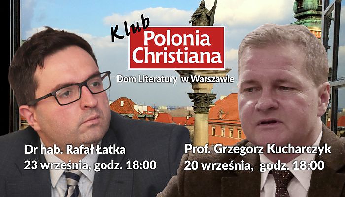 Dwa spotkania Klubów „Polonia Christiana” w Warszawie