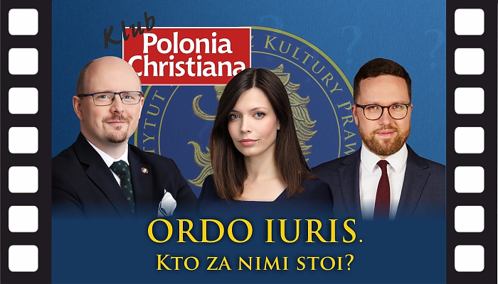 Ordo Iuris – źródło strachu lewicy? 13 X zapraszamy na spotkanie Klubu „Polonia Christiana” w Krakowie