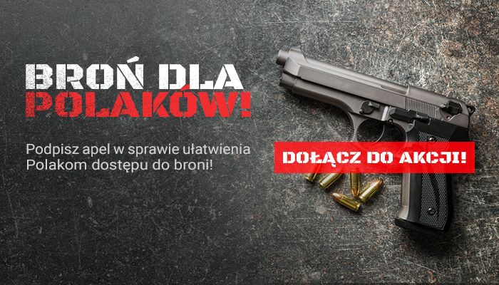 Każdy jest strażnikiem swojego domu i Ojczyzny. Podpisz petycję o dostępie do broni palnej