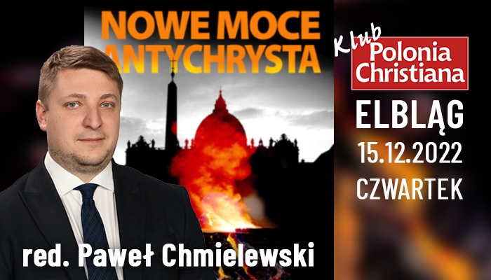 Elbląg zaprasza: Paweł Chmielewski i "nowe moce Antychrysta"!