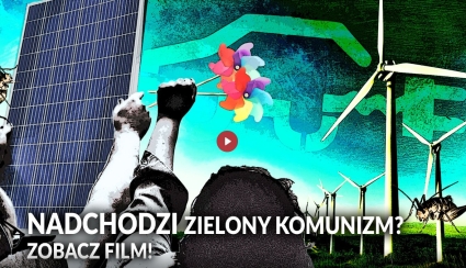 Czy nadchodzi Zielony Komunizm? Zobacz cały film Łukasza Korzeniowskiego