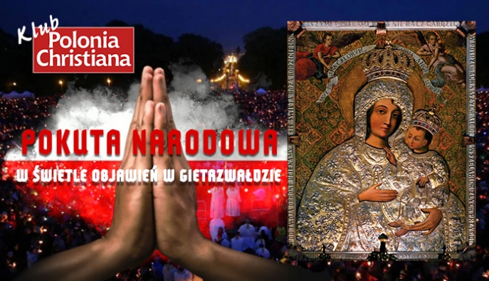 Gietrzwałd 1877 – przebudzenie religijne i narodowe. Klub „Polonia Christiana” w Szczecinie zaprasza