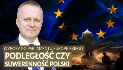 Prof. Mieczysław Ryba: Wybory do PE. Podległość czy suwerenność Polski?