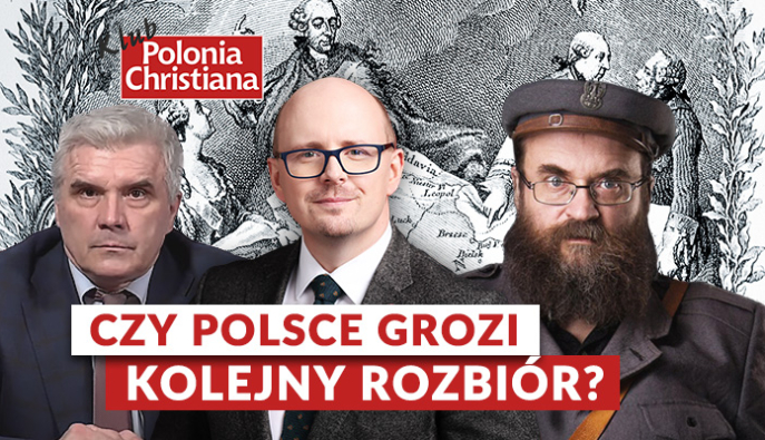 "Czy Polsce grozi kolejny rozbiór?". Zapraszamy na konferencję Klubu Polonia Christiana w Krakowie
